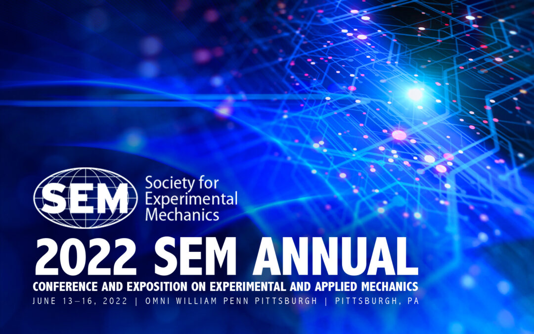 2022 SEM Annual Conference and Exposition on Experimental and Applied Mechanics feature image.