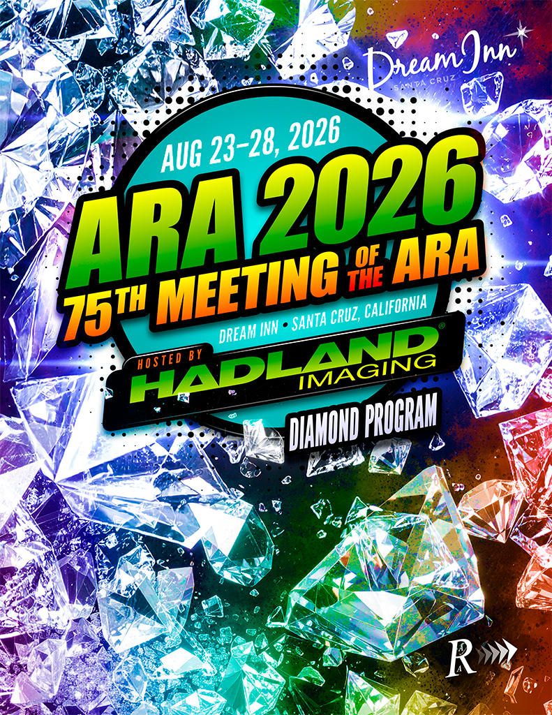 Cover image of the ARA 2026 Diamond Program for ARA 2026, 75th Meeting of the ARA, hosted by Hadland Imaging at Dream Inn, Santa Cruz, California, August 23–28, 2026.